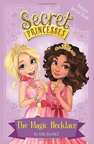 Secret Princesses: The Magic Necklace - Bumper Special Book! : Book 1 - Thryft