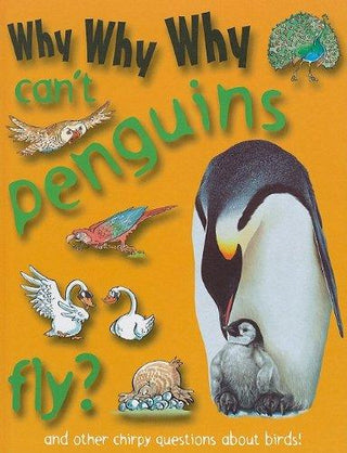 Why Why Why Can't Penguins Fly? - Thryft