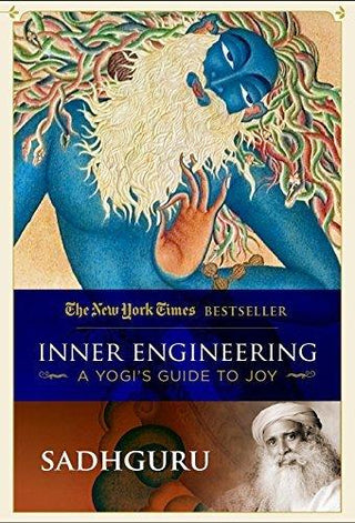 Inner Engineering : A Yogi's Guide to Joy - Thryft