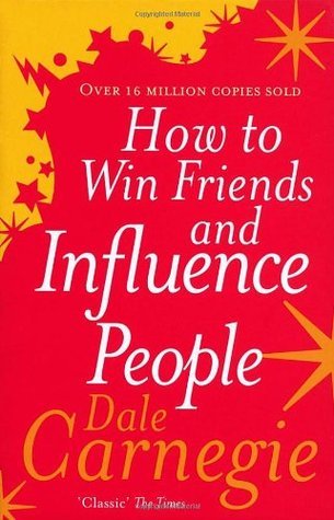 How to Win Friends and Influence People