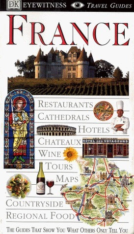 France - Eyewitness Travel Guides