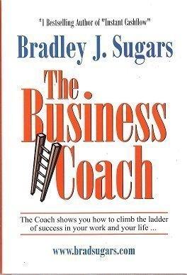 The Business Coach					The Coach Shows You How to Climb the Ladder of Success in Your Work and Your Life... - Thryft