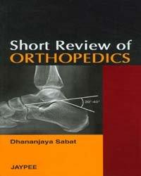 Short Review of Orthopedics - Thryft