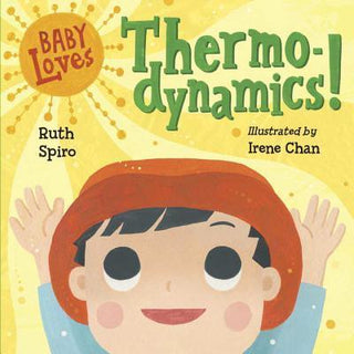 Baby Loves Thermodynamics! - Thryft