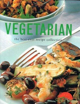 Vegetarian: The Best-Ever Recipe Collection - Thryft