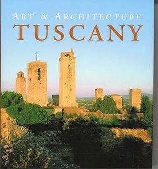 Tuscany - Art and Architecture - Thryft