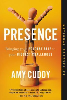 Presence : Bringing Your Boldest Self to Your Biggest Challenges - Thryft