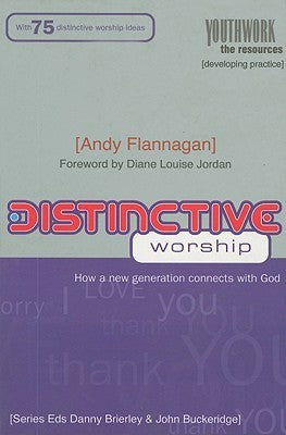 Distinctive Worship: How a New Generation Connects With God