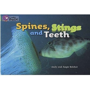 Spines, Stings and Teeth