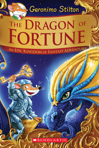 The Dragon of Fortune (Geronimo Stilton an Epic Kingdom of Fantasy Adventure Special Edition #2)) - Thryft