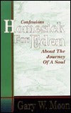 Homesick for Eden: Confessions About the Journey of a Soul