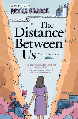 The Distance Between Us : Young Readers Edition