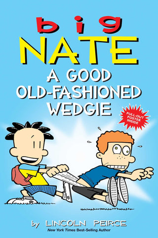 A Good Old-Fashioned Wedgie