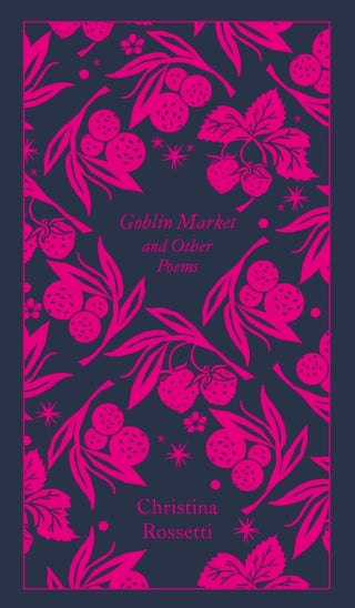 Goblin Market and Other Poems