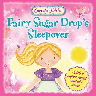 Fairy Sugar Drop's Sleepover - Thryft