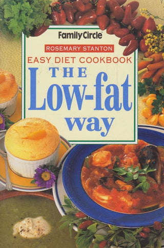 Low-Fat Cookbook - Family Circle Step-By-Step Cookery Collection