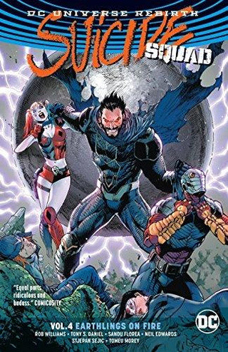 Suicide Squad Vol. 4: Earthlings On Fire (Rebirth) - Thryft