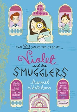 Violet and the Smugglers: Violet Investigates