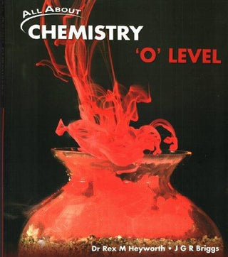 All About Chemistry 'O' Level - Textbook - Thryft