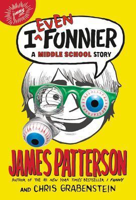 I Even Funnier : A Middle School Story - Thryft