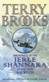 Ilse Witch - The Voyage of the Jerle Shannara
