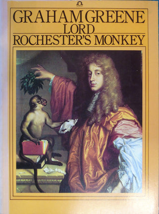 Lord Rochester's Monkey - Thryft