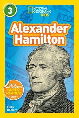 Alexander Hamilton - National Geographic Reader