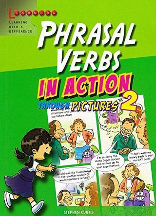 Phrasal Verbs In Action Through Pictures 2 [Paperback] Stephen Curtis - Thryft