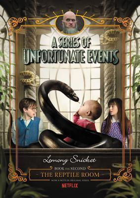 A Series of Unfortunate Events #2: The Reptile Room Netflix Tie-In							- A Unfortunate Events - Thryft