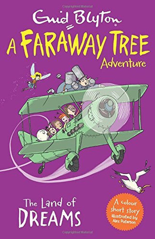 The Land of Dreams - A Faraway Tree Adventure