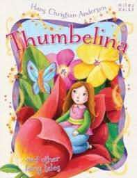 Thumbelina & Other Fairy Tales