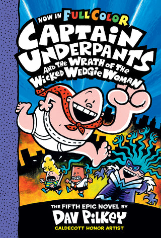 Captain Underpants and the Wrath of the Wicked Wedgie Woman