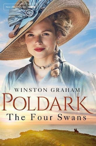 The Four Swans: A Novel of Cornwall, 1795-1797 - The Poldark Series