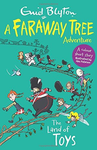 The Land of Toys - A Faraway Tree Adventure
