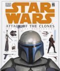 Star Wars: Attack of the Clones - The Visual Dictionary