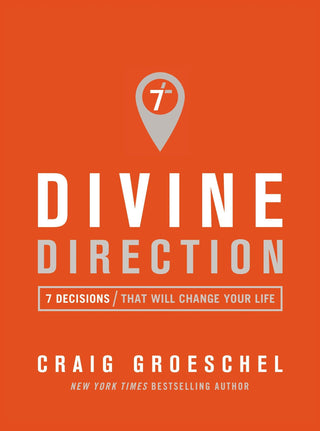 Divine Direction : 7 Decisions That Will Change Your Life - Thryft