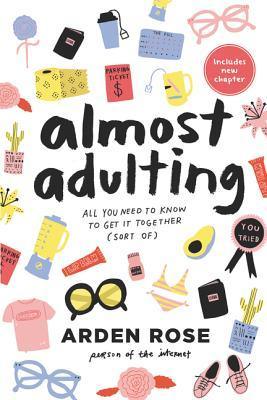 Almost Adulting : All You Need to Know to Get it Together (Sort of) - Thryft