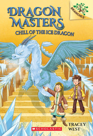 Chill of the Ice Dragon: A Branches Book (Dragon Masters #9), 9 - Thryft