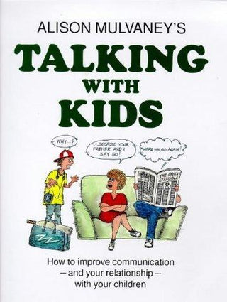 Talking with Kids : How to Improve Communication and Your Relationship with Your Children - Thryft