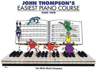 John Thompson's Easiest Piano Course - Part 2