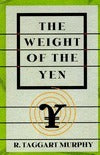 The Weight of the Yen: How Denial Imperils America's Future and Ruins an Alliance