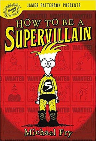 How To Be A Supervillain - Thryft