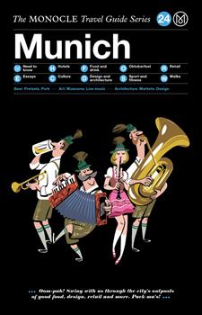 Munich - The Monocle Travel Guide Series
