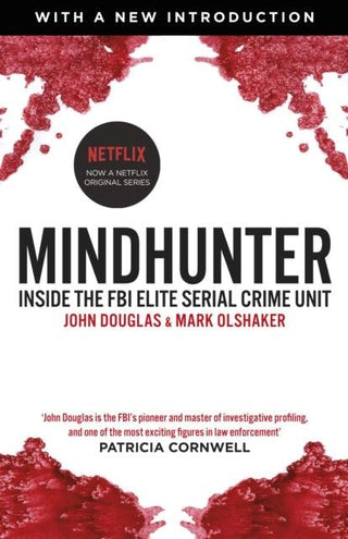 Mindhunter : Inside the FBI Elite Serial Crime Unit (Now A Netflix Series) - Thryft