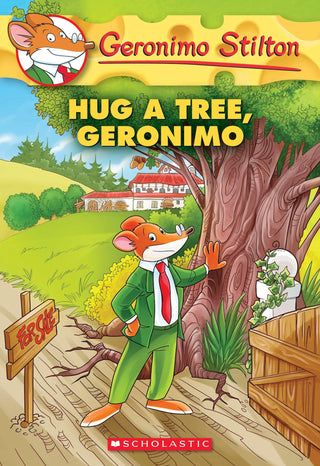 Hug a Tree, Geronimo (Geronimo Stilton #69) - Thryft