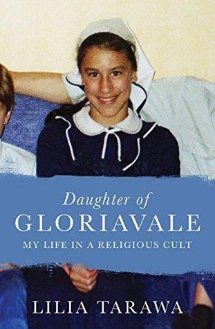 Daughter of Gloriavale: My life in a Religious Cult - Thryft