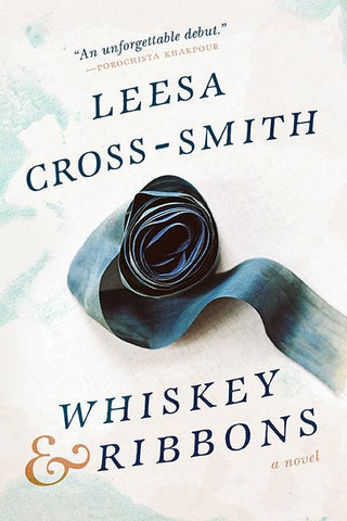 Whiskey & Ribbons : A Novel - Thryft