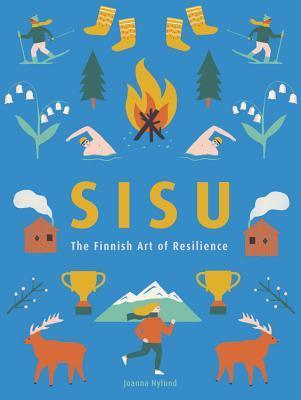 Sisu : The Finnish Art of Courage - Thryft
