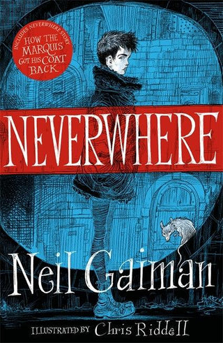 Neverwhere : the Illustrated Edition - Thryft