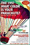 What Color Is Your Parachute? A Practical Manual for Job-Hunters & Career-Changers